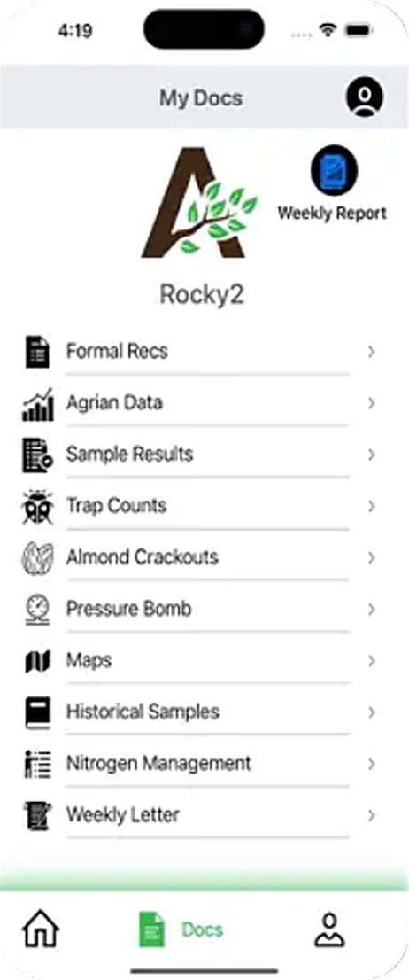 The My Docs screen listing Formal Recs, Agrian Data, Sample Results, Trap Counts, Almond Crackouts, Pressure Bomb, Maps, Historical Samples, Nitrogen Management and Weekly Letter